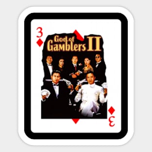 God of the Gamblers || Sticker